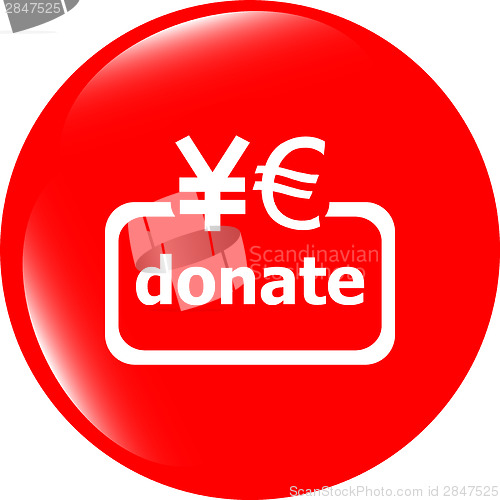 Image of Donate sign icon. Euro eur and yen symbol