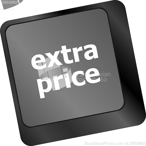 Image of extra price word key or keyboard keys, discount concept