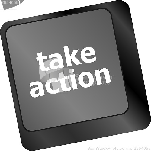 Image of Take action key on a computer keyboard, business concept