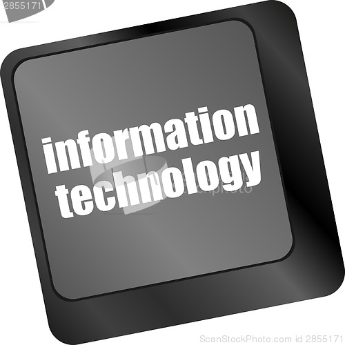Image of Data concept: computer keyboard with word Information Technology on enter button background