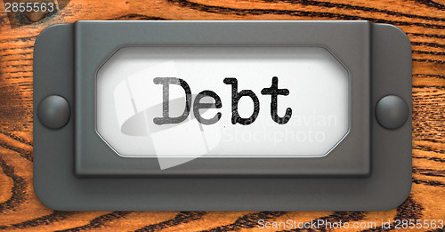 Image of Debt - Concept on Label Holder.