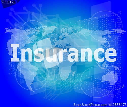 Image of The word insurance on digital screen, business concept