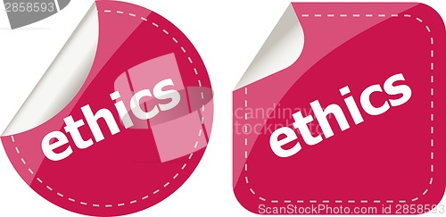 Image of stickers label set business tag with ethics word