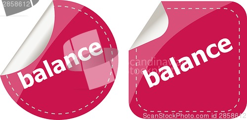 Image of balance word on stickers button set, label, business concept