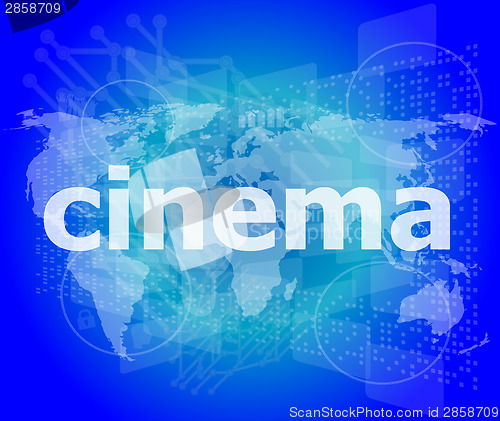 Image of cinema word on digital screen with world map