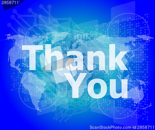 Image of The word thank you on digital screen, social concept