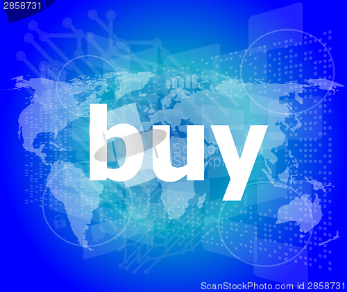 Image of The word buy on digital screen, business concept