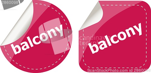 Image of balcony word on stickers button set, label, business concept