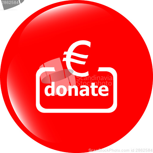 Image of Donate sign icon. Euro eur symbol. Green shiny button. Modern UI website button