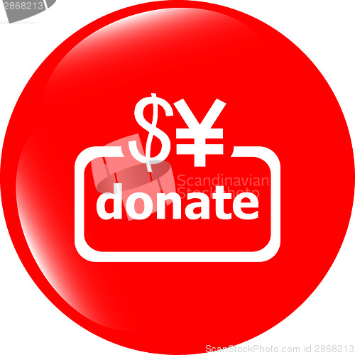 Image of Donate sign icon. Dollar usd and yen symbol