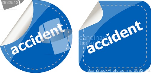 Image of accident stickers set on white, icon button