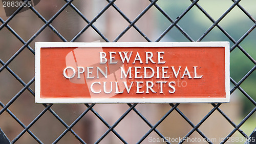 Image of Beware of open medieval culverts