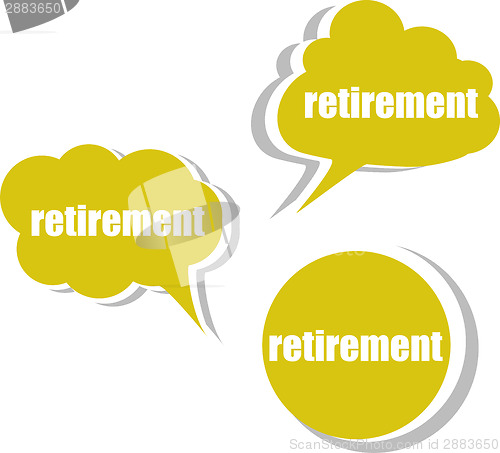 Image of retirement. Set of stickers, labels, tags. Business banners, infographics