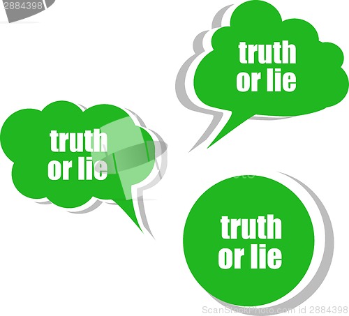 Image of truth or lie. Set of stickers, labels, tags. Template for infographics