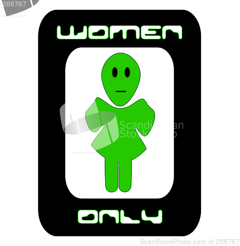 Image of Women Only Alien Sign