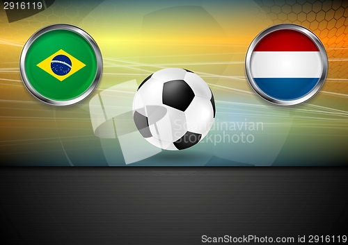Image of Final football. Brazil and Netherlands in Brazil 2014
