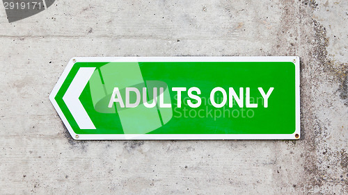 Image of Green sign - Adults only