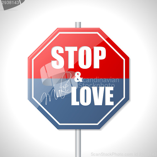 Image of Stop and make love traffic sign
