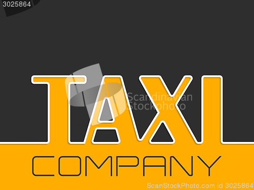 Image of Taxi company background with taxi text