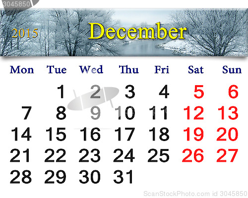 Image of calendar for December of 2015 with frozen river