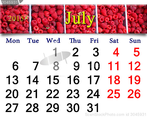 Image of calendar for July of 2015 year with redraspberry