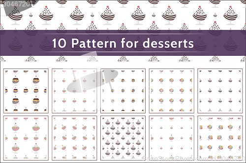 Image of Vector collection of 10 patterns for desserts