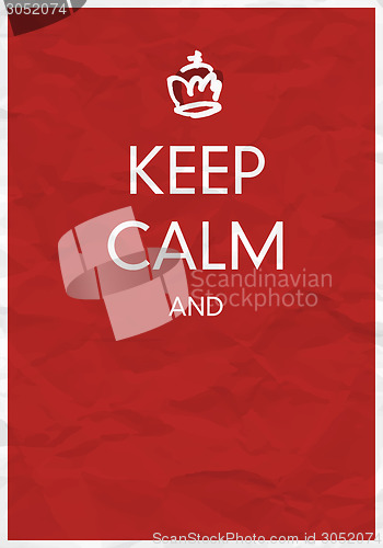 Image of Keep Calm And... Design Template with Hand Drawn Crown