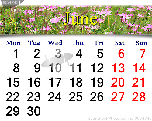 Image of calendar for June of 2015 year with wild carnation