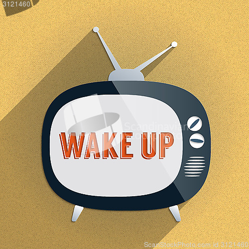 Image of Retro TV and the Phrase 'Wake Up' on the Screen