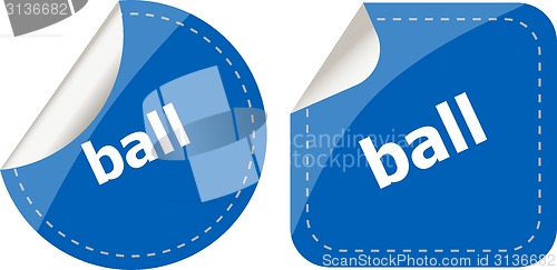 Image of ball word on stickers button set, label