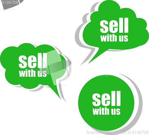 Image of sell with us. Set of stickers, labels, tags. Business banners, infographics