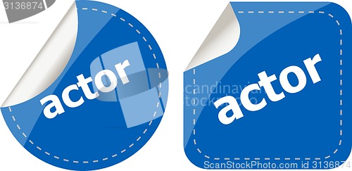 Image of actor stickers set, icon button isolated on white