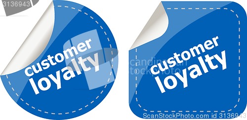 Image of customer loyalty stickers set on white, icon button isolated on white