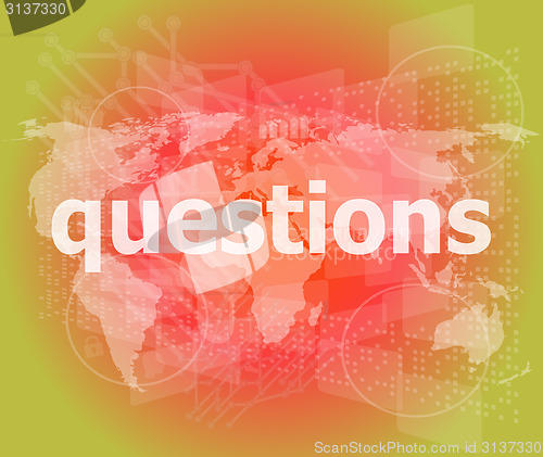 Image of Education concept: words Questions on digital background