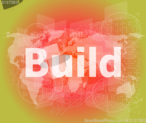 Image of The word build on digital screen, business concept