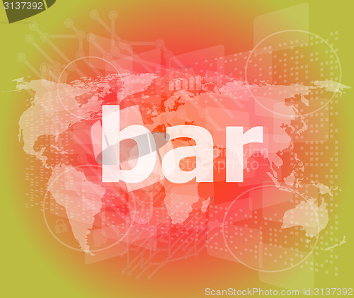 Image of bar, hi-tech background, digital business touch screen