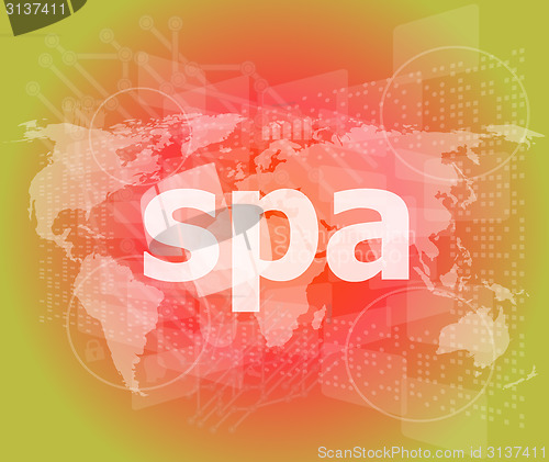 Image of words spa on digital touch screen background