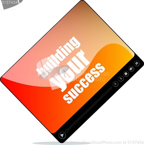 Image of Video player for web with building your success word