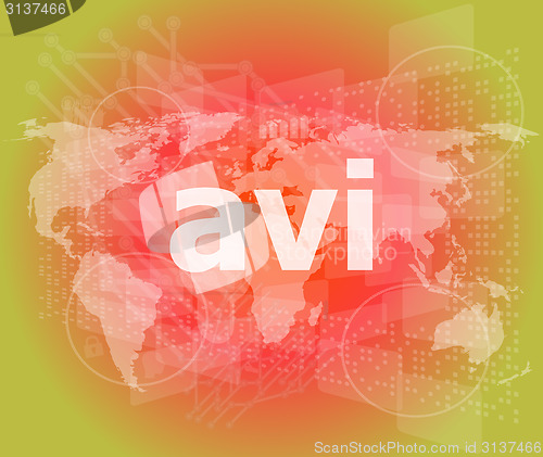 Image of digital concept: avi word on digital screen