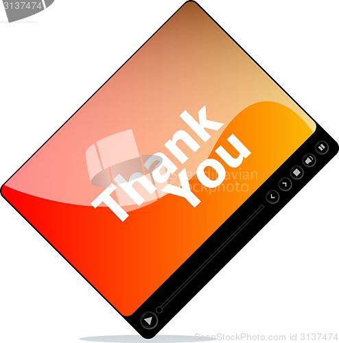 Image of thank you on media player interface