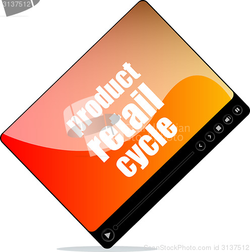 Image of Video media player for web with product retail cycle word