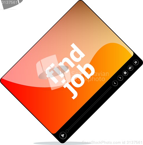 Image of find job on media player interface