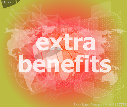 Image of extra benefits slogan poster concept. Financial support message design