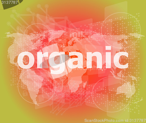 Image of Marketing concept: words organic marketing on digital screen