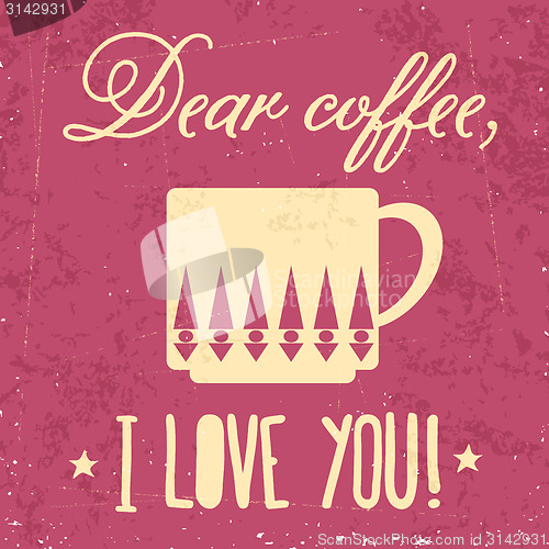 Image of Retro background with coffee quote