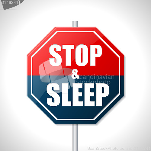 Image of Stop and sleep traffic sign