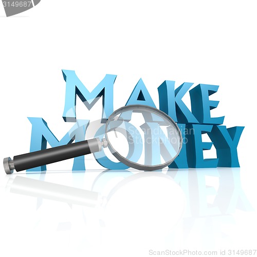 Image of Magnifying glass with blue make money word