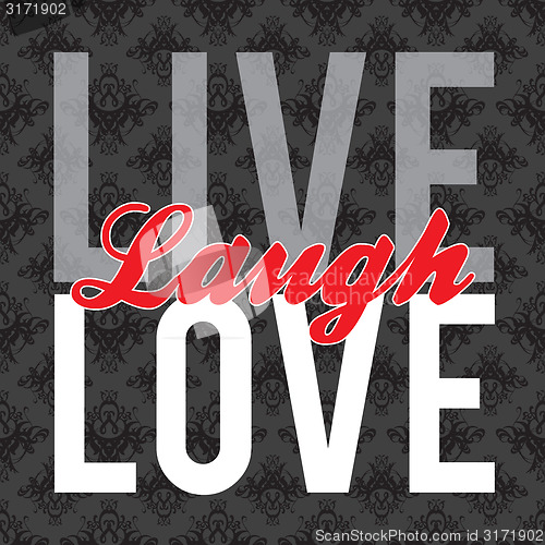 Image of Live Laugh Love