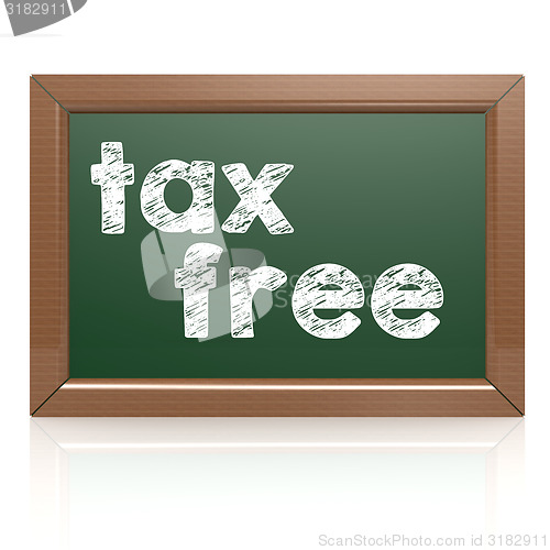 Image of Tax Free words on a chalkboard