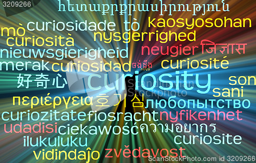 Image of Curiosity multilanguage wordcloud background concept glowing